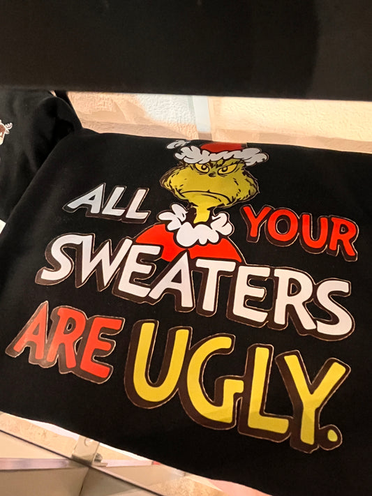 All your sweaters are Ugly